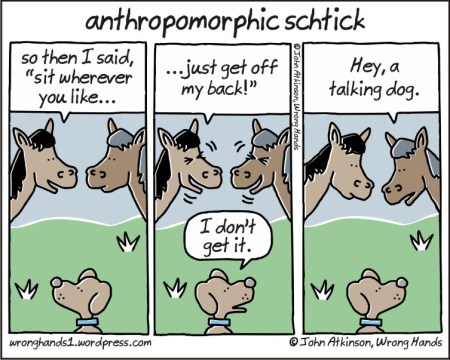 anthropomorphic schtick