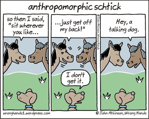 anthropomorphic schtick